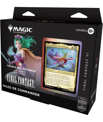 Mazo de Commander Final Fantasy VI: Trance del Resurgir - Magic The Gathering - ¡Revive a tus Héroes! (Español)